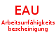 EAU Elektronische Arbeitsunfähigkeitsbescheinigung